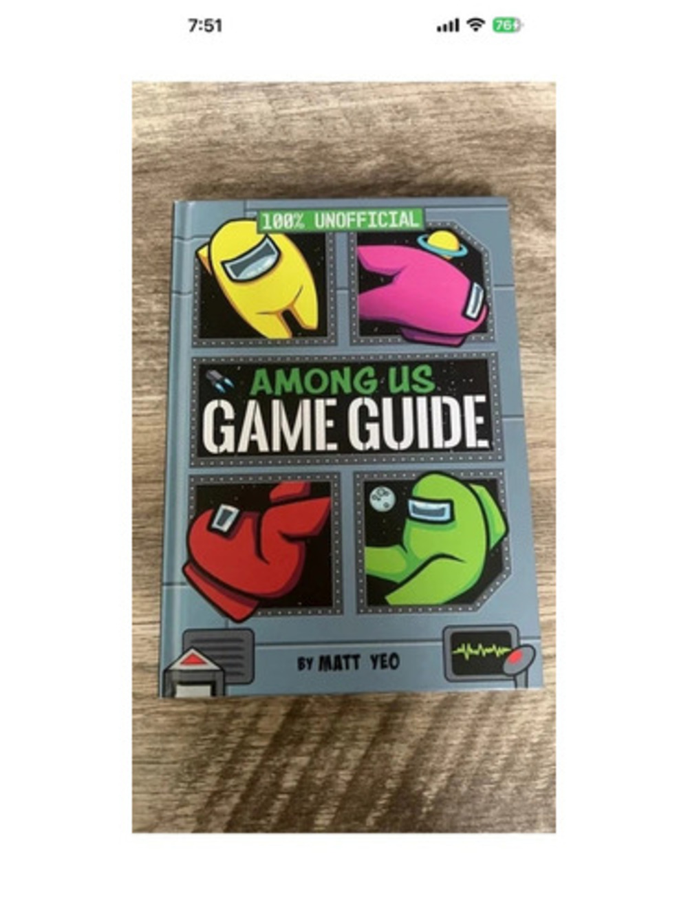 100% Unofficial Among Us Game Guide by Matt Yeo